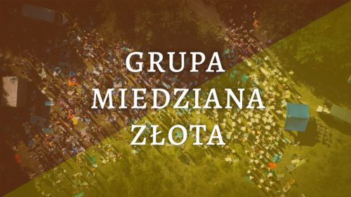 Grupa Miedziana Złota (10 sierpnia 2025)