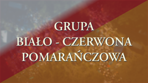Grupa Biało-Czerwona Pomarańczowa (8 sierpnia)